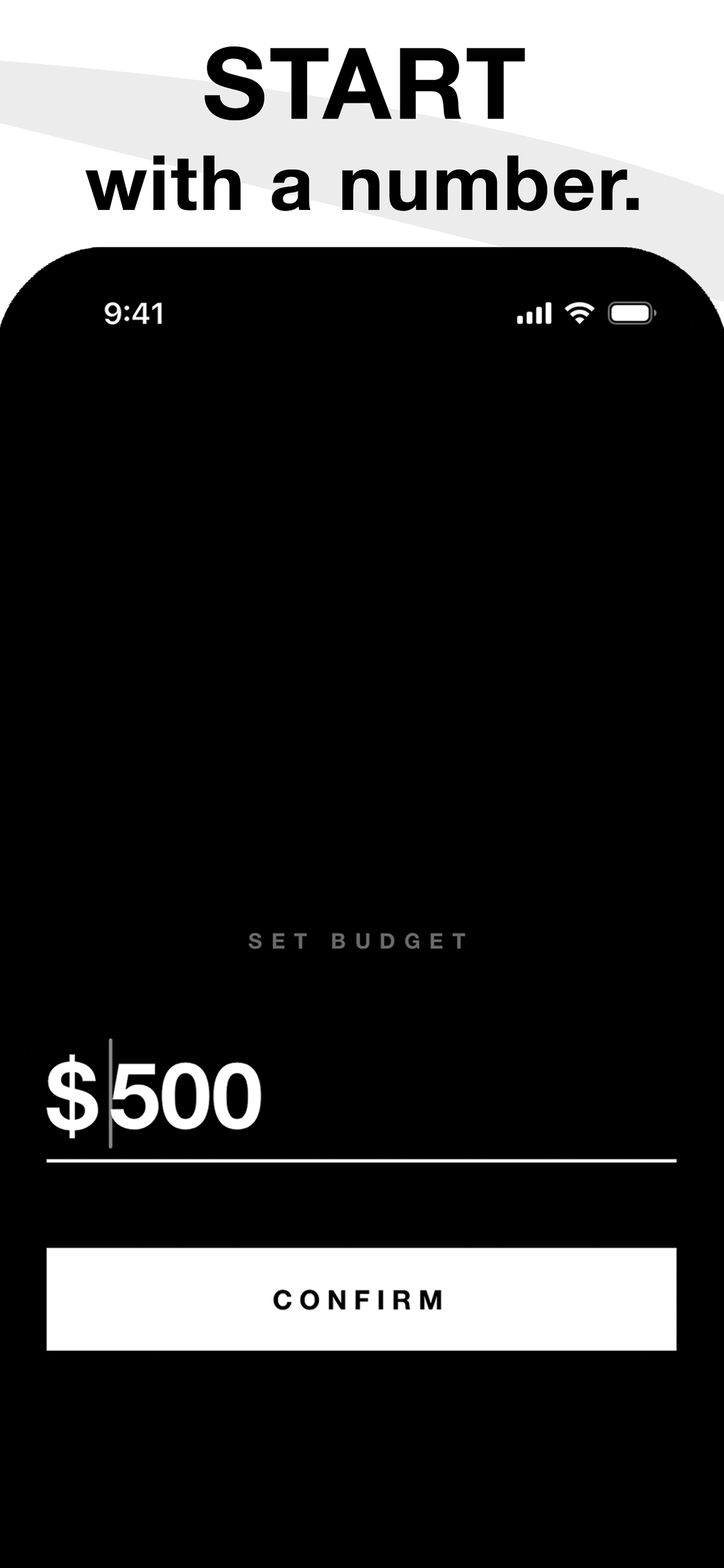 Set your budget screen: Start with a number.