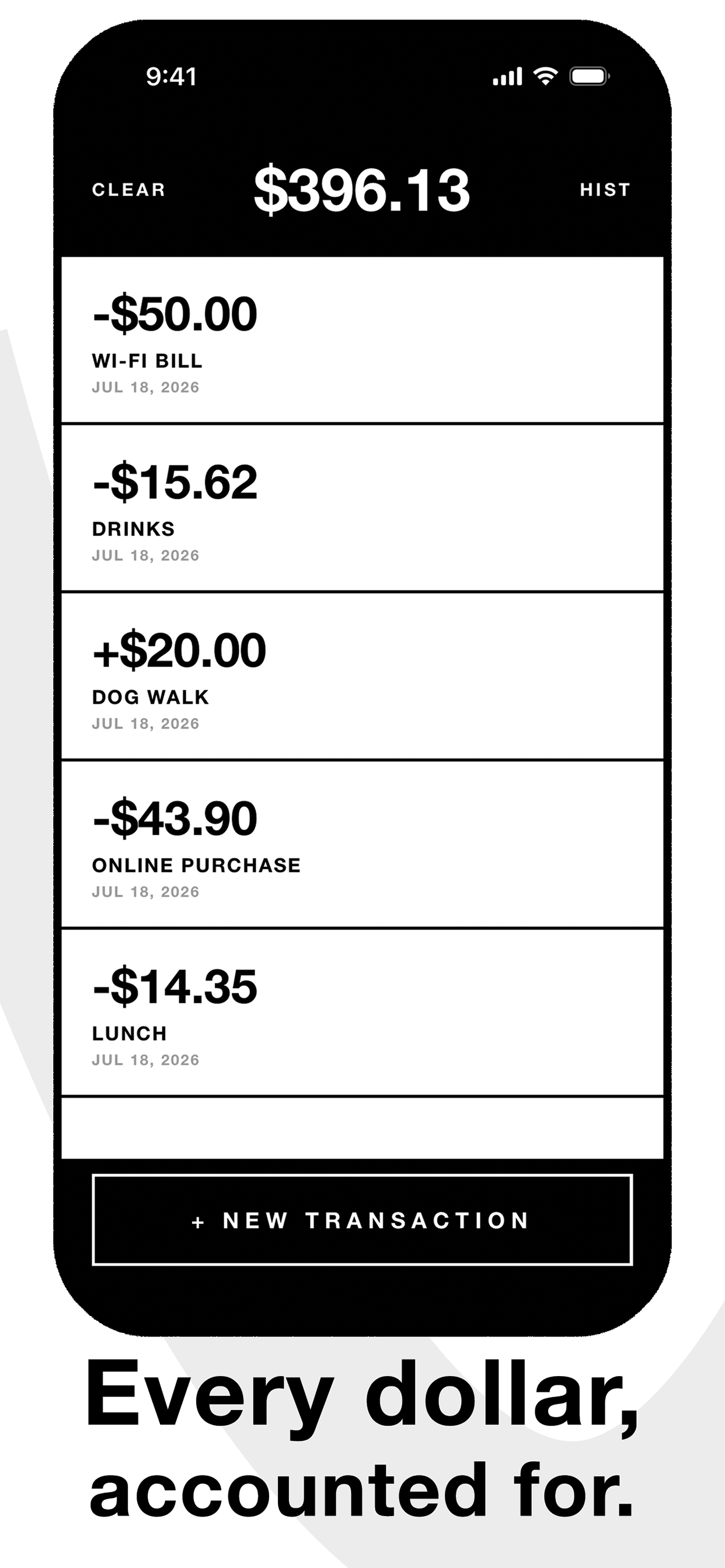 Main dashboard screen: Every dollar, accounted for.